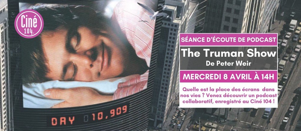 actualité THE TRUMAN SHOW