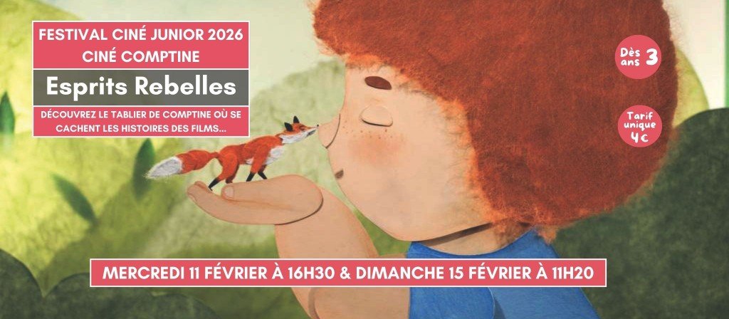 actualité ESPRITS REBELLES CINE JUNIOR 2026