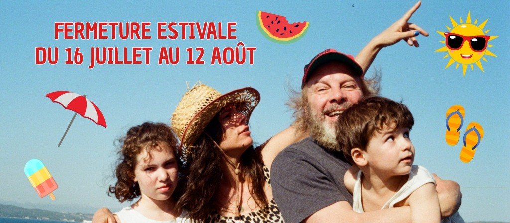 actualité Fermeture estivale