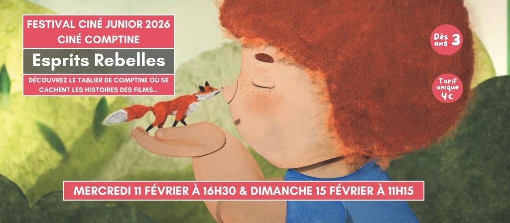actualité ESPRITS REBELLES CINE JUNIOR 2026