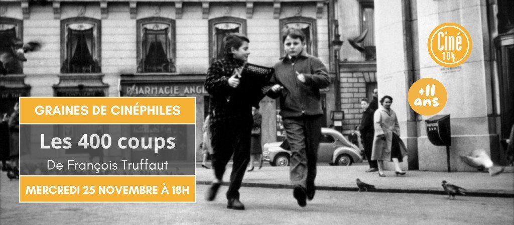 actualité GDC LES 400 COUPS