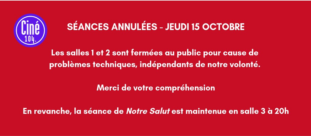 actualité ANNULATION SEANCES LUNDI 26 OCTOBRE